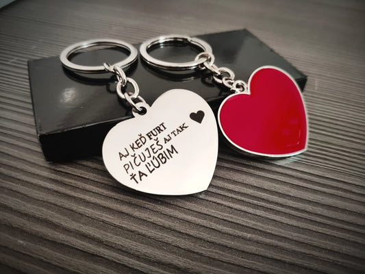 Kľúčenka P034-Aj keď furt pi*uješ aj tak ťa ľúbim
