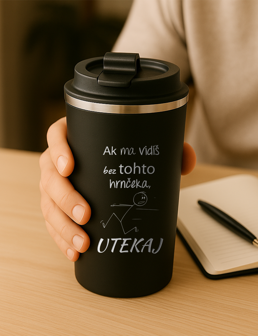 Nerezový termohrnček S012- Ak ma vidíš bez tohto hrnčeka utekaj