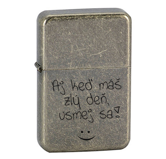 Benzínový zapaľovač ZAP042- Aj keď máš zlý deň, usmej sa