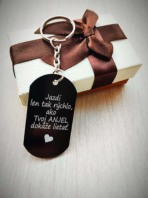 Kľúčenka P001-Jazdi len tak rýchlo ako tvoj anjel dokáže lietať
