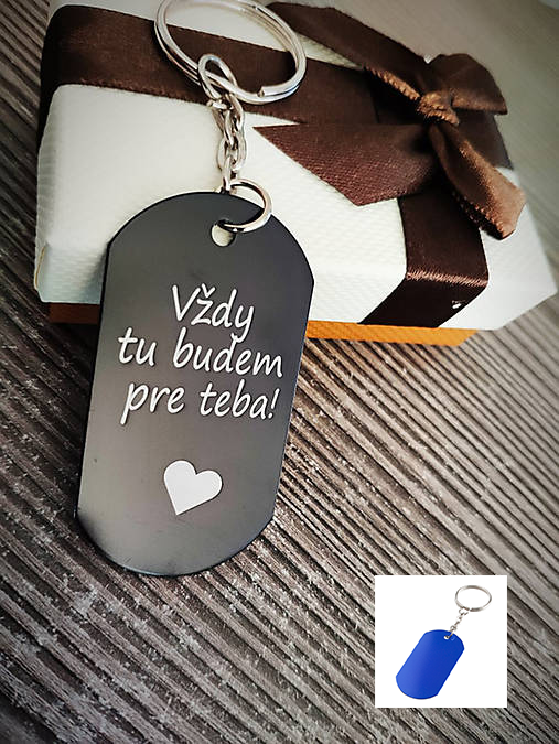Kľúčenka P001-Vždy tu budem pre teba