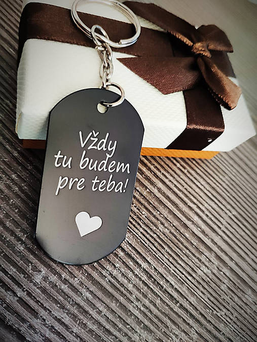 Kľúčenka P001-Vždy tu budem pre teba